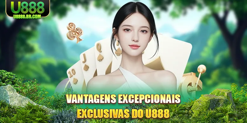 vantagens-excepcionais-exclusivas-do-u888